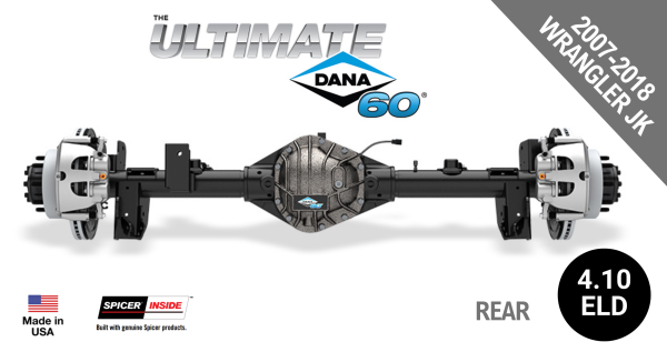 Spicer - Ultimate Dana 60™ Crate Axle, Fits 2007-2018 Jeep Wrangler JK  -  Rear  Axle - 4.10  Gear Ratio, Eaton ELocker® - 10034270